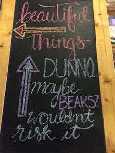 a chalk board with writing on it that says beautiful things