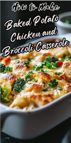 baked potato chicken and broccoli casserole in a white dish on a table