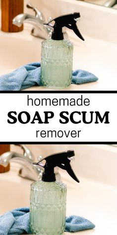 homemade soap scum remover is shown in two different images with the words homemade soap scum remover