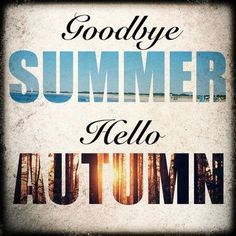 the cover of goodbye summer hello autumn