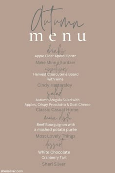 the menu for an autumn dinner is shown in grey and white lettering on a brown background