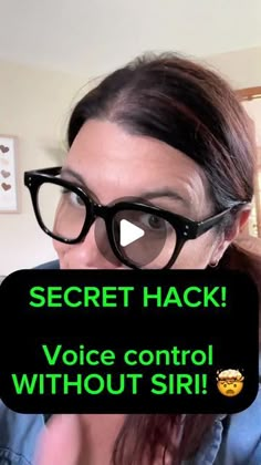 a woman wearing glasses with the words secret hack on her face and an emoticive message below