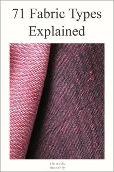 the cover of an article about fabric types and how to use them in your sewing project