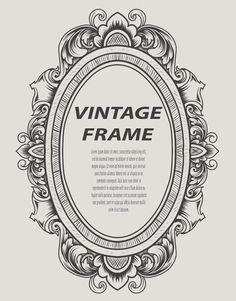 an ornate frame with the words vintage frame in black and white on a gray background