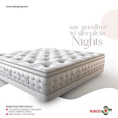 an advertisement for a mattress company with the words, say goodbye to sleepless nights