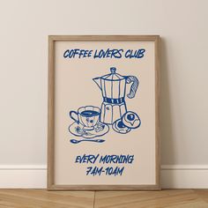 a coffee poster with the words coffee lovers club every morning 7am - 10am