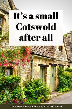 the words it's a small cotswold after all in front of an old stone house