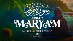 maryam is the most beautiful voice in this islamic album, and it's written on