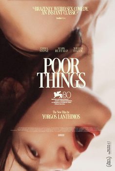 a movie poster for poor things with an image of a woman's face in the background