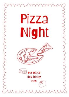 the pizza night flyer is designed to look like it's been done in red and white