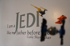 a wall with legos on it that says i am a jedi like my father before luke sky walker