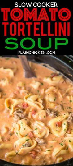 slow cooker tortellini soup in a black crock pot with text overlay