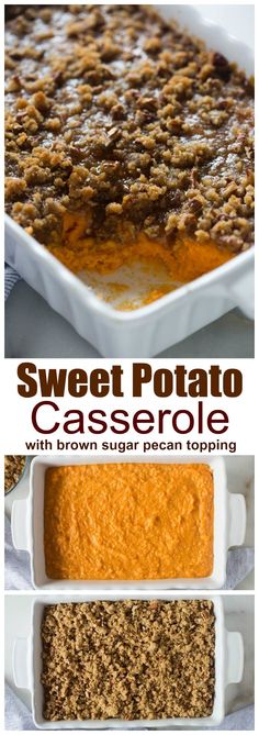 sweet potato casserole with brown sugar pecan toppings in a white dish