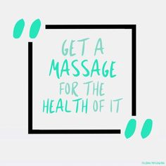 Corporate Massage, Mobile Massage, Licensed Massage Therapist, Therapy Quotes