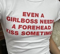 Forehead Kiss, Y2k Graphic Tees, Trendy Crewneck, Forehead Kisses, Boss T Shirt, Y2k Baby Tee, Meme Tshirts, Weird Shirts