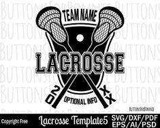 lacrosse team name and crossed sticks with the word lacrosse on it, in black and white