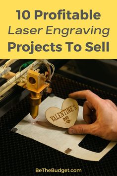 a person working on laser engraving projects with the text 10 proffiable laser engraving projects to sell