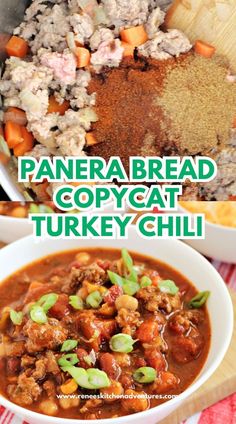 Two photos of Panera Bread Copycat Turkey Chili, one preparation photo and one of the chili ready to eat in a bowl. Panera Chili Recipe, Instant Pot Turkey Chili, Panera Bread Copycat, Crockpot Turkey Chili