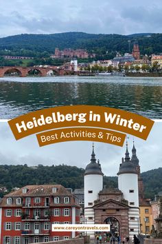 two pictures with the words heldeber in winter and best activities & tips