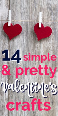 Valentine’s Crafts – DIY Decor for Valentine’s Day! Felt Crafts Valentines Day, Easy Valentine Decorations Diy, Valentine Crafts For Adults Diy, Valentines Craft Ideas, Easy Valentines Day Crafts, Valentines Dyi, Vday Crafts, Valentines Handmade, Rustic Valentine Decor