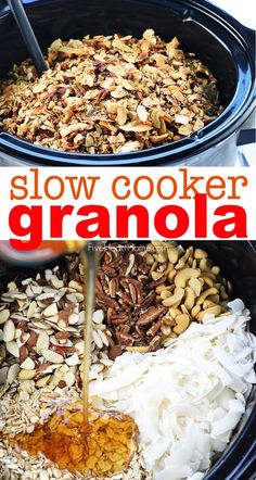 slow cooker granola recipe in the crock pot with text overlay that reads, slow cooker granola