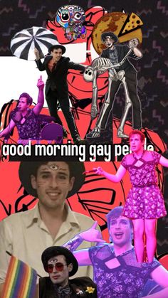 a collage of photos with the caption that says good morning gay pe la