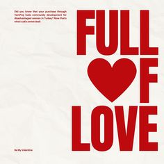 a poster with the words full of love written in bold red on white paper background