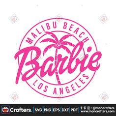 a pink logo with the words,'malibu beach barbie los angeles '