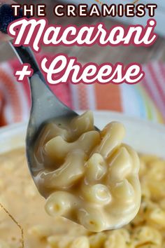 a spoon full of macaroni and cheese with the title above it that reads, the cremest macaroni and cheese