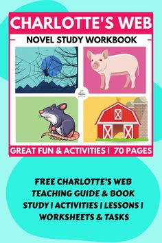 Charlotte's Web novel study workbook featuring activities, lessons, and worksheets. Book Study Activities, Visual Writing Prompts, Makerspace Ideas, Literacy Resources, Literacy Center