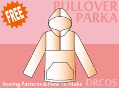 the sewing pattern for this pullover parka is easy to sew and has an extra hood