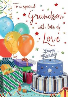 a birthday card for grandson with lots of love and balloons, presents and gifts on the table