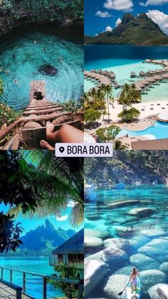 the collage shows different scenes from bora bora and other places around the world