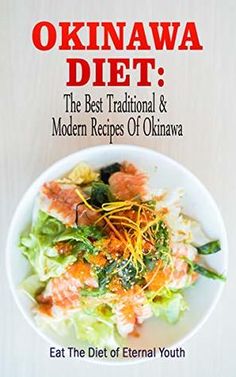 the book is titled okinawa diet, which includes salmon and lettuce