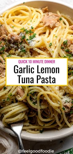 garlic lemon tuna pasta in a white bowl