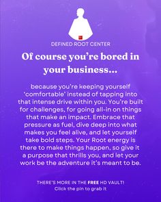 a purple poster with the words, if course you're bored in your business