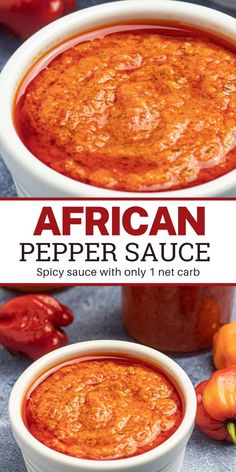 two bowls of african pepper sauce with peppers in the background and text overlay that reads, spicy sauce with only 1 net card