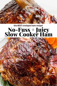 the best crockpot ham recipe no - fuss + juicy slow cooker ham