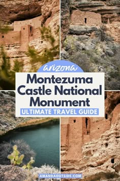 the arizona montezuma castle national monument with text overlay that reads ultimate guide