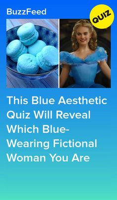 Which Blue-Wearing Fictional Woman Are You Based On This Blue Aesthetic Quiz? #quiz #quizzes #buzzfeed  #triviaquestionsandanswers #quizzesbuzzfeed #bestfriendquiz #bffquiz Bluey Buzzfeed Quizzes, Buzzfeed Aesthetic Quiz, Kotlc Quiz, Whats Your Aesthetic Quiz, Bluey Quizzes, Kotlc Quizzes, What’s My Aesthetic Quiz, Which Aesthetic Am I Quiz, What Is Your Aesthetic Quiz