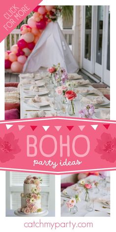 the boho party ideas banner is shown with pink and white flowers on it's table