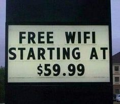 a sign that says free wifi starting at $ 59 99