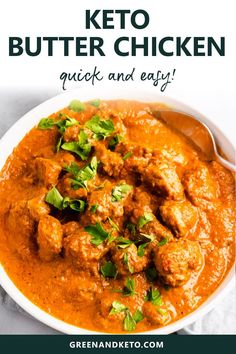 keto butter chicken in a white bowl with green garnish and text overlay