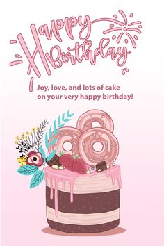 a happy birthday card with an image of a cake and donuts on the top