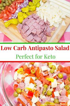 low carb antipasto salad is perfect for keto and it's ready to be eaten