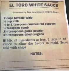 a menu listing the ingredients for an el torro white sauce