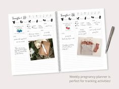 an open planner with pictures and writing on the pages, next to a pen that says weekly pregnancy planner is perfect for tracking activities