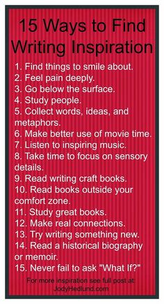 a red poster with the words 15 ways to find writing inspiration