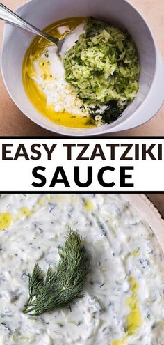 two pictures with different types of sauces in them and the words easy tzatziki sauce