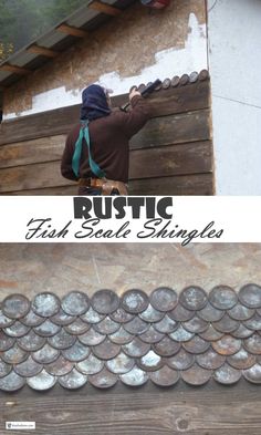 two pictures with the words rustic, fish scale shingles on them and an image of